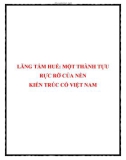 LĂNG TẨM HUẾ: MỘT THÀNH TỰU RỰC RỠ CỦA NỀN KIẾN TRÚC CỔ VIỆT NAM