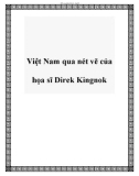 Việt Nam qua nét vẽ của họa sĩ Direk Kingnok