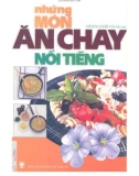 Thưởng thức những món ăn chay nổi tiếng: Phần 1