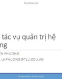 Bài giảng Hệ quản trị CSDL: Chương 4 (Phần 3) - TS. Lại Hiền Phương