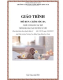 Giáo trình Chăm sóc da (Nghề: Chăm sóc sắc đẹp) - Trường Cao đẳng Cộng đồng Kon Tum