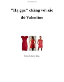 Hạ gục chàng với sắc đỏ Valentine