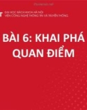 Bài giảng Khai phá web - Bài 6: Khai phá quan điểm (Phần 1)