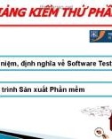 Bài giảng Kiểm thử phần mềm: Bài 1