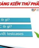 Bài giảng Kiểm thử phần mềm: Bài 4