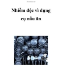 Nhiễm độc vì dụng cụ nấu ăn