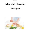 Mẹo nhỏ cho món ăn ngon