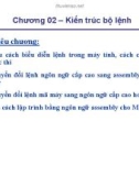 Bài giảng Kiến trúc máy tính - Chương 2: Kiến trúc bộ lệnh