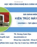 Bài giảng Kiến trúc máy tính: Chương 3 - TS. Hoàng Xuân Dậu