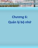 Bài giảng Kiến trúc máy tính: Chương 6 - Trường Đại học Công nghiệp TP.HCM