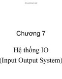 Bài giảng Kiến trúc máy tính: Chương 7 - ĐH Công Nghiệp