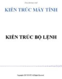 Bài giảng Kiến trúc máy tính - Kiến trúc bộ lệnh