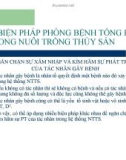 Bệnh học thủy sản : BIỆN PHÁP PHÒNG BỆNH TỔNG HỢP TRONG NUÔI TRỒNG THỦY SẢN part 1