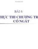 Bài giảng Kiến trúc máy tính và hệ điều hành: Bài 6 - Nguyễn Hồng sơn