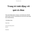 Trang trí sinh động với quả cà chua