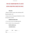 Giáo án Công nghệ lớp 7 : Tên bài dạy : TH XÁC ĐỊNH ĐỘ PH CỦA ĐẤT BẰNG PHƯƠNG PHÁP SO MÀU