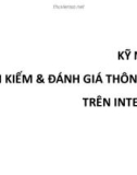 Bài giảng Kỹ năng tìm kiếm và đánh giá thông tin trên internet