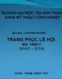 THIẾT KẾ TRANG PHỤC LỄ HỘI