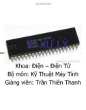 VI XỬ LÝ môn Kỹ Thuật Máy Tính Giảng viên: Trần Thiên Thanh