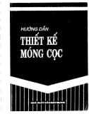 Hướng dẫn thiết kế móng cọc