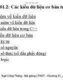 Bài giảng Lập trình hướng đối tượng (Object-Oriented Programming) - Chương 1-2: Các kiểu dữ liệu cơ bản trong C++