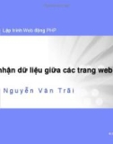 Bài giảng Lập trình Web động PHP - Bài 2: Truyền nhận dữ liệu giữa các trang web