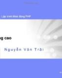 Bài giảng Lập trình Web động PHP - Bài 4: PHP nâng cao