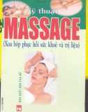 KỸ THUẬT MASSAGE - XOA BÓP PHỤC HỒI SỨC KHỎE VÀ TRỊ LIỆU