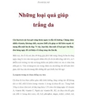 Những loại quả giúp trắng da