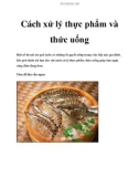 Cách xử lý thực phẩm và thức uống có những