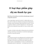 11 loại thực phẩm giúp chị em thanh lọc gan