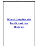 Bí quyết trang điểm phát huy thế mạnh từng khuôn mặt