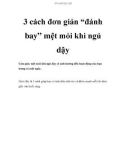 3 cách đơn giản 'đánh bay' mệt mỏi khi ngủ dậy