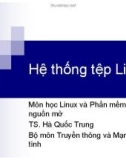 Bài giảng Linux và phần mềm mã nguồn mở: Chương 3 - TS. Hà Quốc Trung