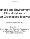 Aesthetic and Environmental- Ethical Values of Urban Greenspace Biodiversity