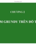 Bài giảng Lý thuyết đồ thị: Chương 2 - PGS.TS. Hoàng Chí Thành