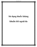 Sử dụng thuốc kháng khuẩn bôi ngoài da