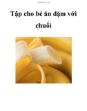 Tập cho bé ăn dặm với chuối