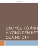 Bài giảng Dịch tễ học - Bài 5: Các yếu tố ảnh hưởng đến kết quả nghiên cứu dịch tễ học