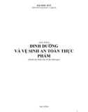 Giáo trình Dinh dưỡng và vệ sinh an toàn thực phẩm: Phần 1 - ĐH Y khoa