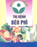 Bài thuốc trị bệnh béo phì bằng món ăn: Phần 1