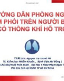 Hướng dẫn phòng ngừa viêm phổi trên người bệnh có thông khí hỗ trợ