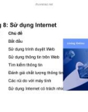 Bài giảng Máy tính căn bản: Chương 8 - Sử dụng Internet