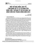 Một số đặc điểm dịch tễ, lâm sàng và tỷ lệ tử vong của viêm phổi thở máy ở trẻ sơ sinh tại Bệnh viện Nhi Trung Ương năm 2012