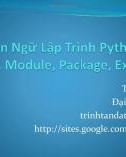 Bài giảng Ngôn ngữ lập trình Python - Chương 2.2: Function, Module, Package, Exception