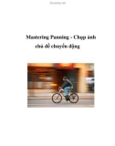 Mastering Panning - Chụp ảnh chủ đề chuyển động