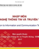 Bài giảng Nhập môn công nghệ thông tin và truyền thông: Bài 1 - Viện Công nghệ thông tin và truyền thông (ĐH Bách khoa Hà Nội)