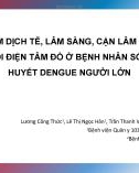 Bài giảng Đặc điểm dịch tễ, lâm sàng, cận lâm sàng và biến đổi điện tâm đồ ở bệnh nhân sốt xuất huyết Dengue người lớn