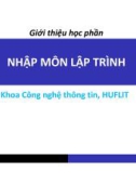 Bài giảng Nhập môn lập trình: Chương 0 - Trường Đại học Ngoại ngữ - Tin học, TP.HCM