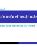 Bài giảng Nhập môn lập trình: Chương 2 - Trường Đại học Ngoại ngữ - Tin học, TP.HCM